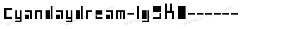 Cyandaydream-lg9K0字体转换