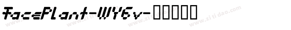 FacePlant-WY6v字体转换