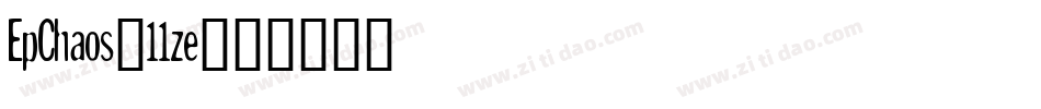 EpChaos-11ze字体转换