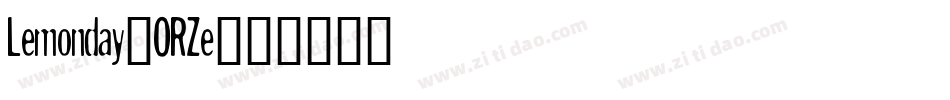 Lemonday-ORZe字体转换