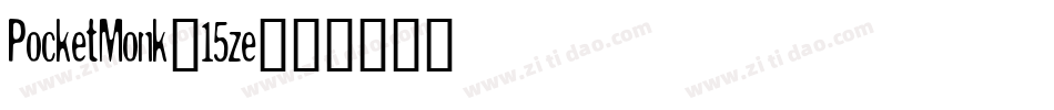 PocketMonk-15ze字体转换