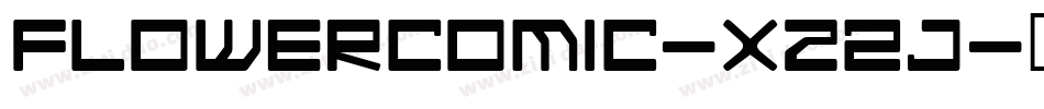 Flowercomic-XZ2j字体转换