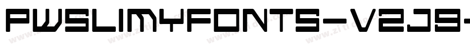 Pwslimyfonts-v2J9字体转换