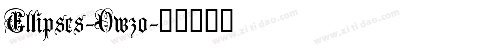 Ellipses-Owzo字体转换