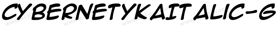 CybernetykaItalic-G1Jg字体转换