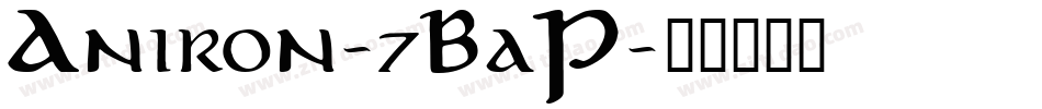 Aniron-7BaP字体转换
