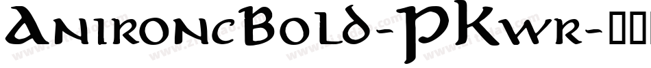 AnironcBold-PKwr字体转换