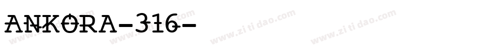 Ankora-316字体转换