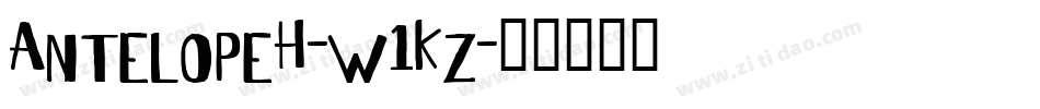 AntelopeH-w1Kz字体转换