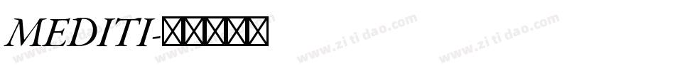MEDITI字体转换
