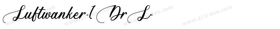 Luftwanker-1DrL字体转换