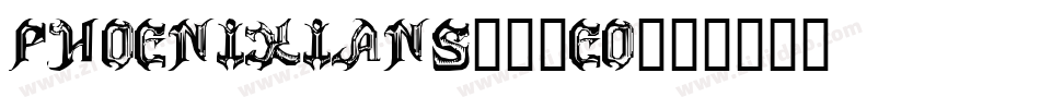 Phoenixians-62Eo字体转换 Phoenixians-62Eo字体转换