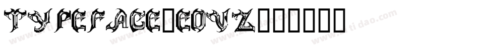 Typeface-EoVz字体转换 Typeface-EoVz字体转换