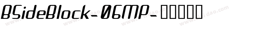 BSideBlock-06MP字体转换