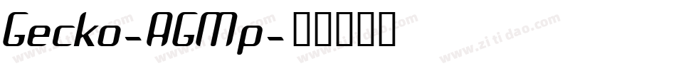 Gecko-AGMp字体转换