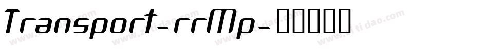 Transport-rrMp字体转换