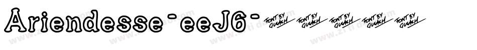 Ariendesse-eeJ6字体转换