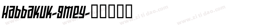 Habbakuk-9Mey字体转换