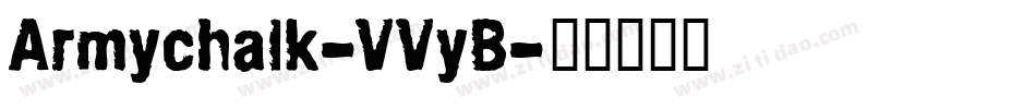 Armychalk-VVyB字体转换