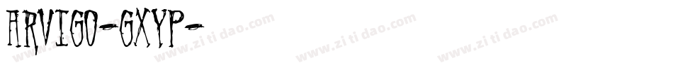 Arvigo-gxyP字体转换
