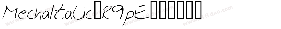 MechaItalic-R9pE字体转换