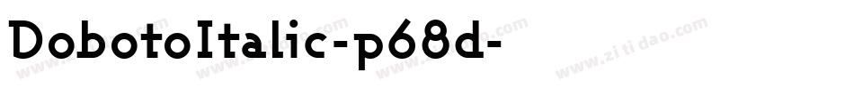 DobotoItalic-p68d字体转换