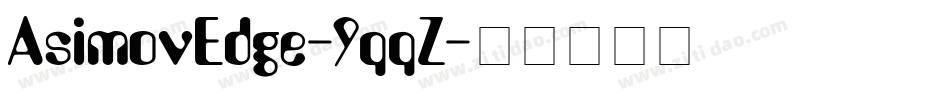 AsimovEdge-9qqZ字体转换