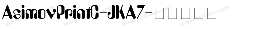 AsimovPrintC-JKA7字体转换