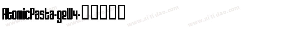 AtomicPasta-g2W4字体转换