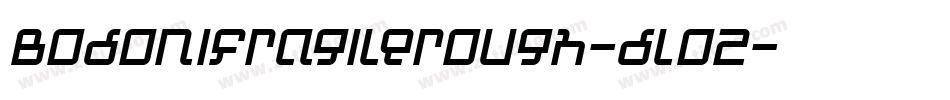 Bodonifragilerough-dLoZ字体转换