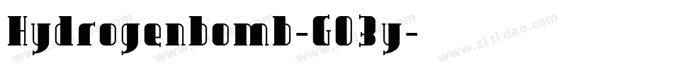 Hydrogenbomb-GO3y字体转换