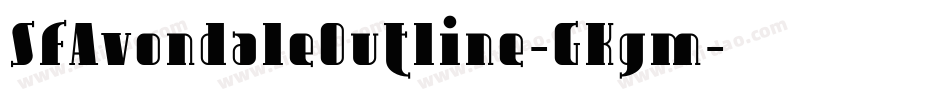 SfAvondaleOutline-GKgm字体转换