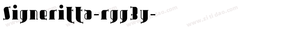 Signeritta-rgg3y字体转换 Signeritta-rgg3y字体转换