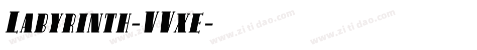 Labyrinth-VVxe字体转换
