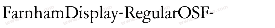 FarnhamDisplay-RegularOSF字体转换