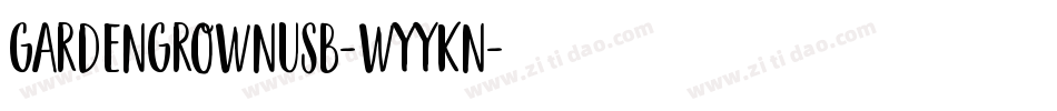 GardenGrownUsB-WyyKn字体转换