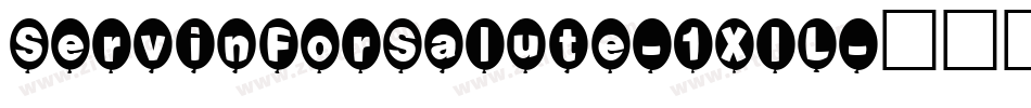 ServinForSalute-1XlL字体转换