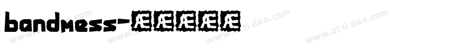 bandmess字体转换