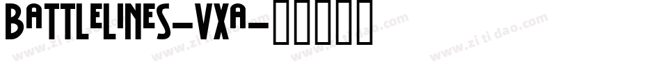 Battlelines-vxA字体转换