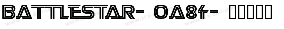 Battlestar-0a84字体转换