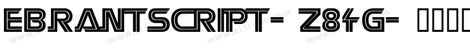 EBrantscript-z84G字体转换