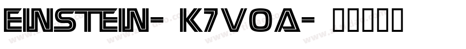 Einstein-K7V0A字体转换