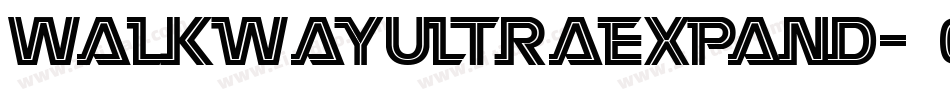 WalkwayUltraexpand-0O84字体转换