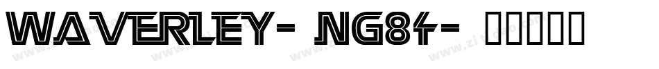 Waverley-ng84字体转换