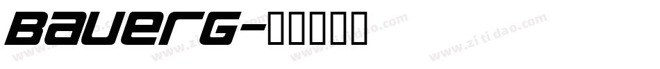 Bauerg字体转换