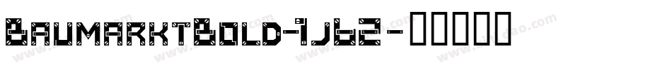 BaumarktBold-1j62字体转换