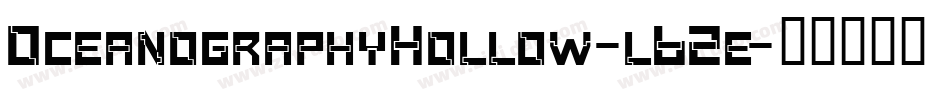 OceanographyHollow-l62e字体转换