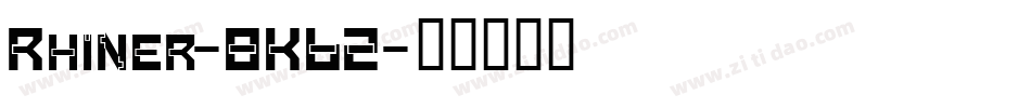 Rhiner-8K62字体转换