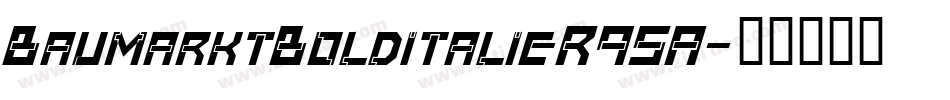BaumarktBolditalic-R95A字体转换