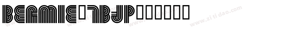Beamie-7BJP字体转换
